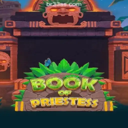 Exploring the World of BookOfPriestess: A Deep Dive into the Game's Mechanics and Thrills